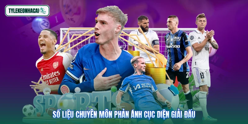 Số liệu chuyên môn phản ánh cục diện giải đấu